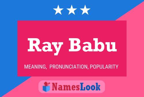 Affiche de nom Ray Babu