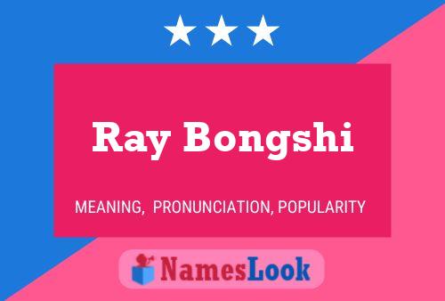 Affiche de nom Ray Bongshi