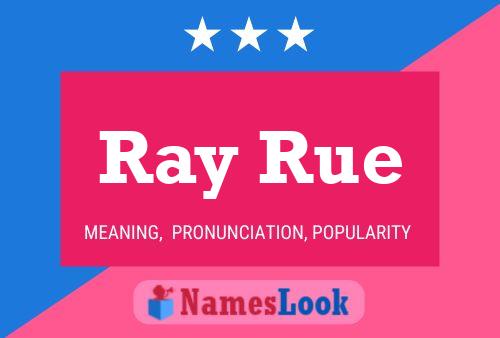 Affiche de nom Ray Rue