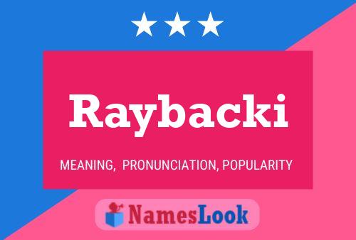 Affiche de nom Raybacki