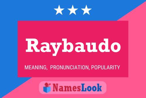 Affiche de nom Raybaudo