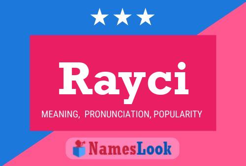 Affiche de nom Rayci