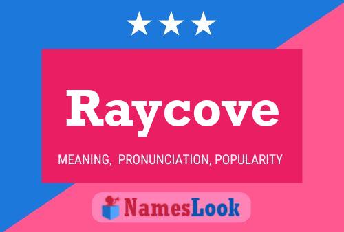 Affiche de nom Raycove