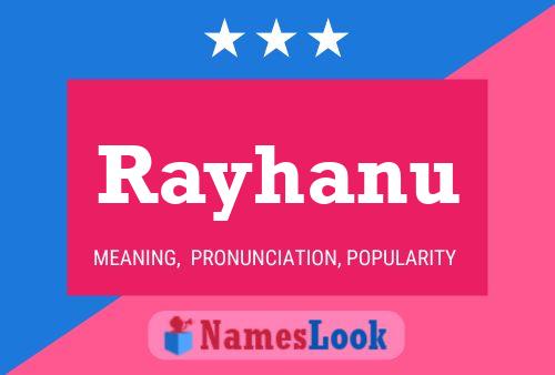 Affiche de nom Rayhanu