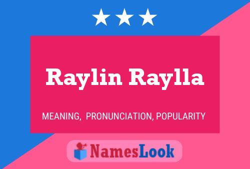 Affiche de nom Raylin Raylla