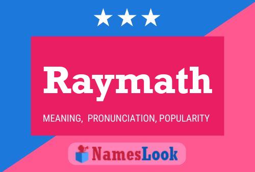 Affiche de nom Raymath