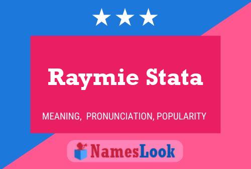 Affiche de nom Raymie Stata