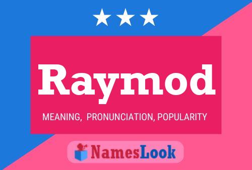 Affiche de nom Raymod