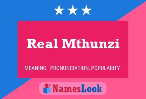 Affiche de nom Real Mthunzi