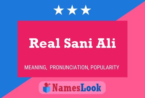 Affiche de nom Real Sani Ali