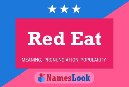 Affiche de nom Red Eat