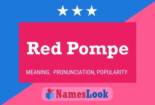 Affiche de nom Red Pompe