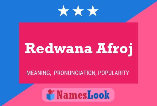 Affiche de nom Redwana Afroj