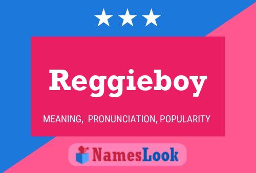 Affiche de nom Reggieboy