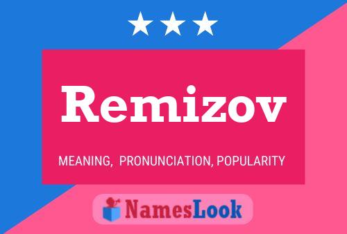 Affiche de nom Remizov