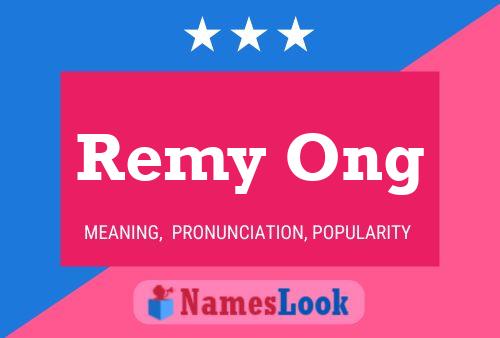 Affiche de nom Remy Ong