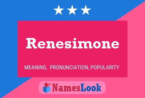 Affiche de nom Renesimone