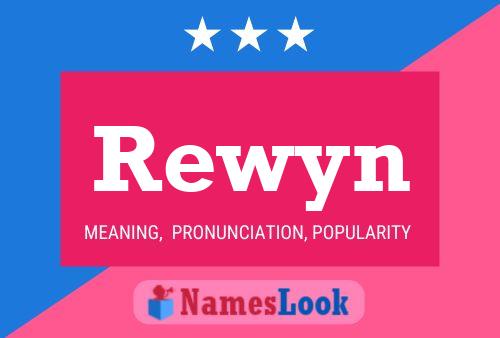 Affiche de nom Rewyn