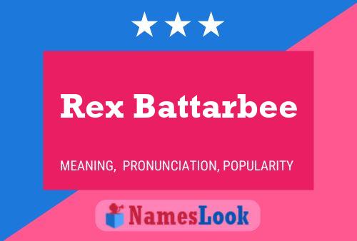 Affiche de nom Rex Battarbee