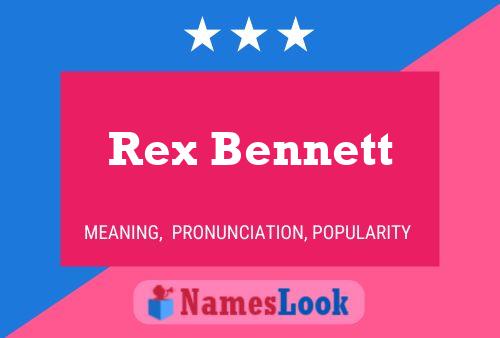 Affiche de nom Rex Bennett