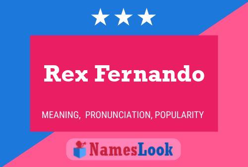 Affiche de nom Rex Fernando