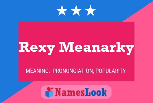 Affiche de nom Rexy Meanarky