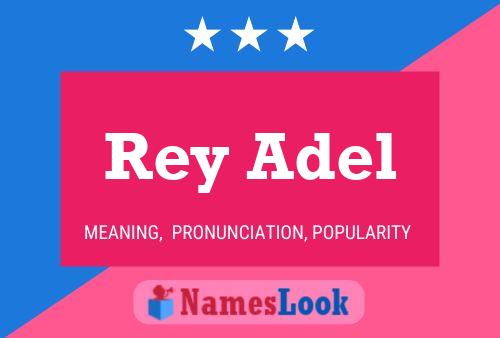 Affiche de nom Rey Adel