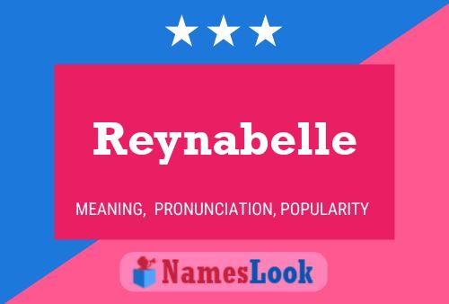 Affiche de nom Reynabelle