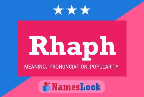 Affiche de nom Rhaph