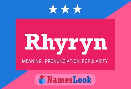 Affiche de nom Rhyryn