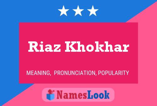 Affiche de nom Riaz Khokhar