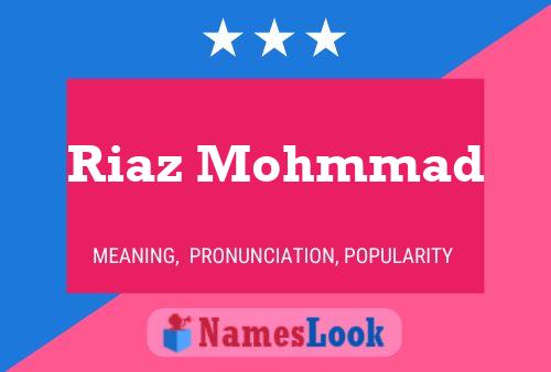 Affiche de nom Riaz Mohmmad