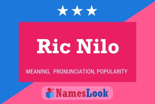 Affiche de nom Ric Nilo