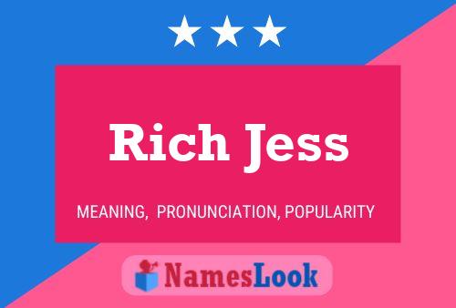 Affiche de nom Rich Jess