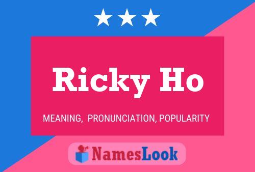 Affiche de nom Ricky Ho