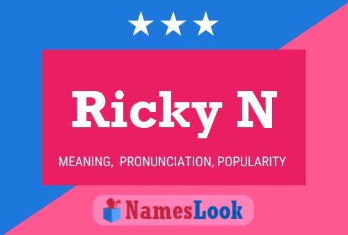 Affiche de nom Ricky N