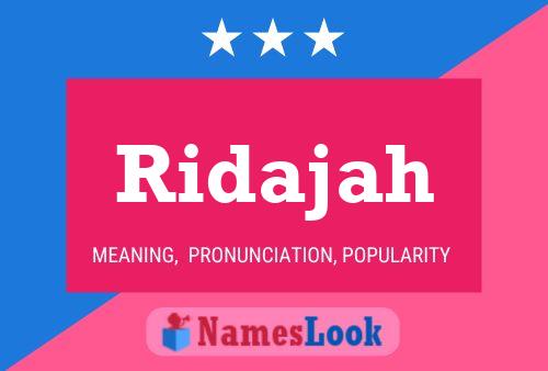 Affiche de nom Ridajah