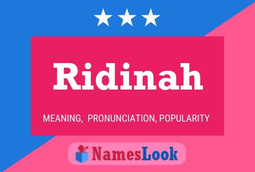 Affiche de nom Ridinah