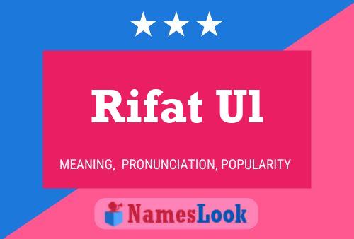 Affiche de nom Rifat Ul