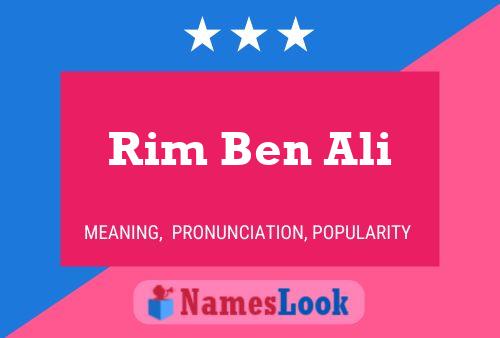 Affiche de nom Rim Ben Ali