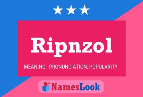 Affiche de nom Ripnzol