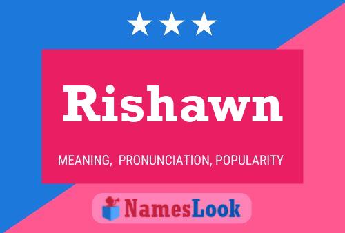 Affiche de nom Rishawn