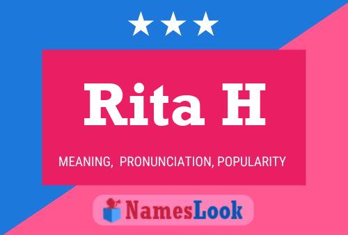 Affiche de nom Rita H