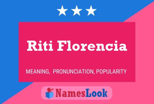 Affiche de nom Riti Florencia