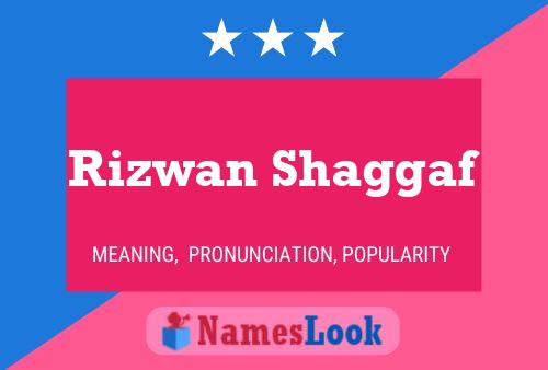 Affiche de nom Rizwan Shaggaf