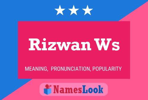 Affiche de nom Rizwan Ws