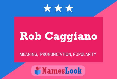 Affiche de nom Rob Caggiano