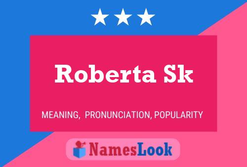 Affiche de nom Roberta Sk