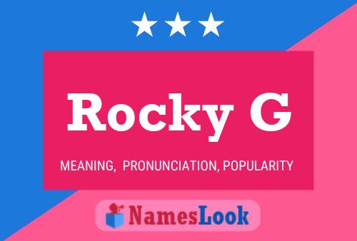 Affiche de nom Rocky G