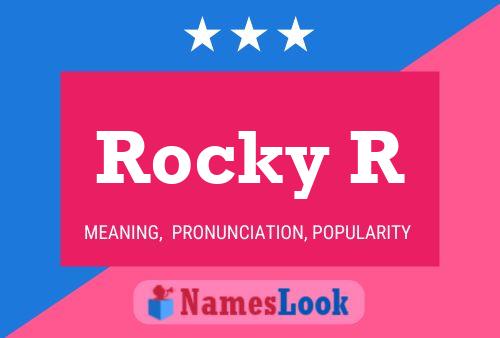 Affiche de nom Rocky R